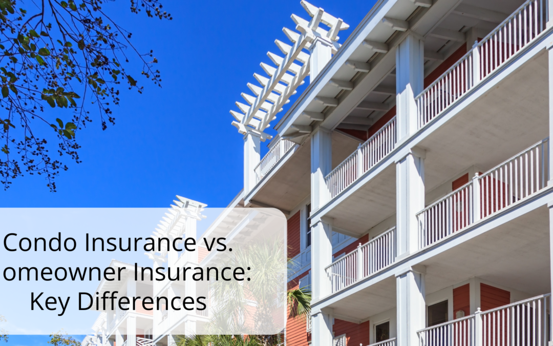 Condo Insurance vs. Homeowner Insurance: Key Differences